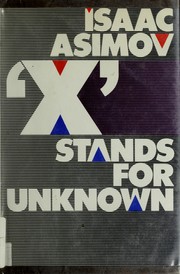 Cover of: 'X' Stands for Unknown