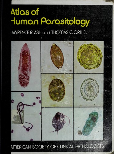 Atlas Of Human Parasitology 1980 Edition Open Library - 