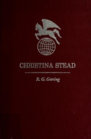 Cover of: Christina Stead by R. G. Geering