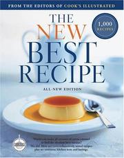Cover of: The New Best Recipe by Editors of Cook's Illustrated Magazine