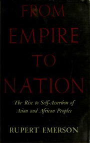 Cover of: From empire to nation by Rupert Emerson