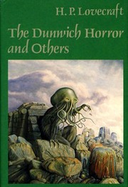 Cover of: The Dunwich Horror and Others by H.P. Lovecraft, S. T. Joshi, Robert Bloch