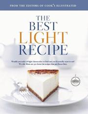 Cover of: The Best Light Recipe (The Best Recipe) by Editors of Cook's Illustrated magazine