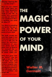 Cover of: The magic power of your mind. by Walter Montgomery Germain