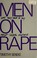 Cover of: Men on rape