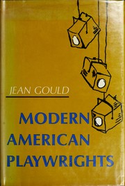 Cover of: Modern American playwrights. by Gould, Jean