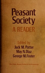 Cover of: Peasant society: a reader