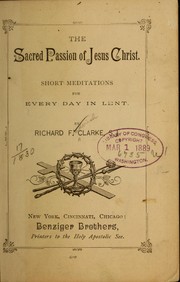 Cover of: The sacred passion of Jesus Christ