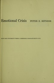 Cover of: Short-term psychotherapy and emotional crisis by Peter E. Sifneos