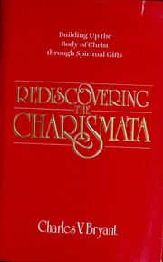 Cover of: Rediscovering the charismata