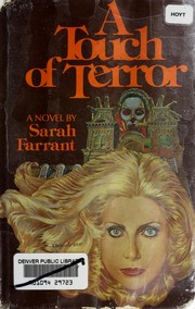 Cover of: A touch of terror by Sarah Farrant