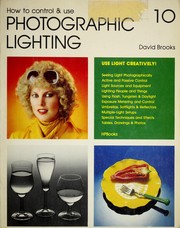 Cover of: How to Control & Use Photographic Lighting (How-to-do-it books)