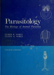 Cover of: Parasitology: the biology of animal parasites