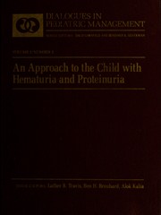 Cover of: An approach to the child with hematuria and proteinuria