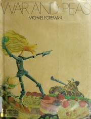 Cover of: War and peas by Michael Foreman