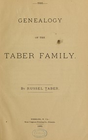 Cover of: The genealogy of the Taber family