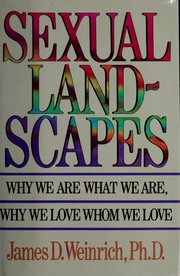 Cover of: Sexual landscapes by James D. Weinrich