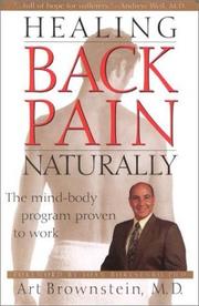 Healing back pain naturally by Arthur H. Brownstein