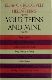 Cover of: Your teens and mine by Eleanor Roosevelt