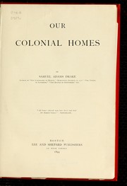 Cover of: Our colonial homes