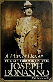 Cover of: A Man of Honor by Joseph Bonanno