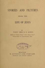 Cover of: Stories and pictures from the life of Jesus