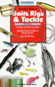 Complete Book of Baits Rigs & Tackle by Vic Dunaway