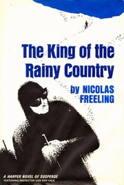 Cover of: The king of the rainy country by Nicolas Freeling