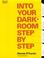 Cover of: Into your darkroom step-by-step