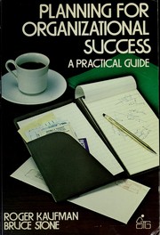 Cover of: Planning for organizational success by Roger Kaufman