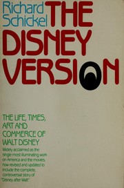 Cover of: The Disney version by Richard Schickel