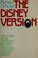 Cover of: The Disney version