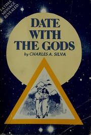 Cover of: Date with the gods | Charles A. Silva