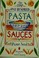 Cover of: The top one hundred pasta sauces