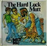 Cover of: The hard luck Mutt by Charlotte Towner Graeber