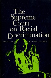 Cover of: The Supreme Court on racial discrimination.
