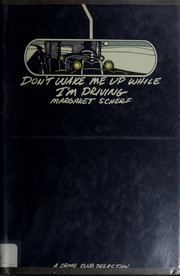 Cover of: Don't wake me up while I'm driving
