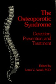 Cover of: The Osteoporotic Syndrome: detection, prevention, and treatment