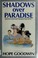 Cover of: Shadows over paradise