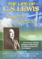 Cover of: The Life of C.S. Lewis [videorecording] by Bridgestone Multimedia ; a documemory film from Lord and King Associates ; written by Walter Hooper and Anthony Marchington ; produced and directed by Bob O'Donnell