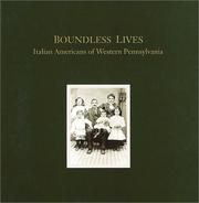 Cover of: Boundless Lives: Italian Americans of Western Pennsylvania