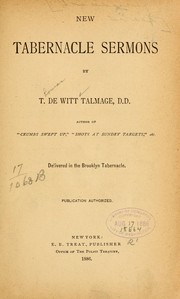 Cover of: New Tabernacle sermons by Thomas De Witt Talmage