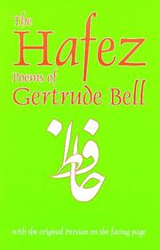 Cover of: The Hafez Poems of Gertrude Bell: With the Original Persian on the Facing Page (Classics of Persian Literature ; 1)