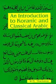 Cover of: An introduction to Koranic and classical Arabic by W. M. Thackston