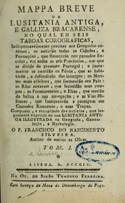 Cover of: Mappa breve da Lusitania antiga, e Galliza bracarense by Francisco do Nascimento Silveira, Francisco do Nascimento Silveira