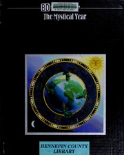 Cover of: The Mystical Year (Mysteries of the Unknown) by Time-Life Books