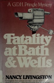 Cover of: Fatality at Bath & Wells by Nancy Livingston
