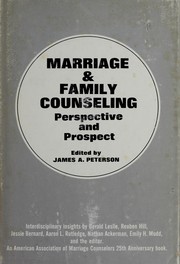 Cover of: Marriage and family counseling: perspective and prospect.