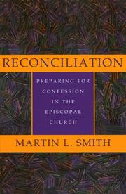 Cover of: Reconciliation: preparing for confession in the Episcopal Church