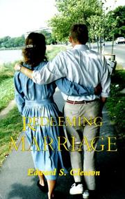 Redeeming marriage by Edward S. Gleason